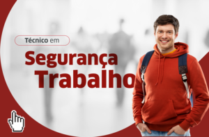 Curso Técnico em Segurança do Trabalho